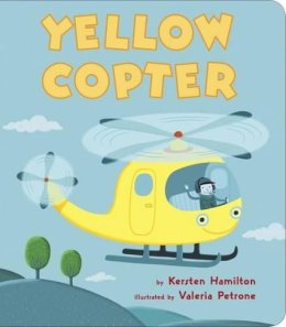 Kersten Hamilton - Yellow Copter - 9781101997963 - V9781101997963