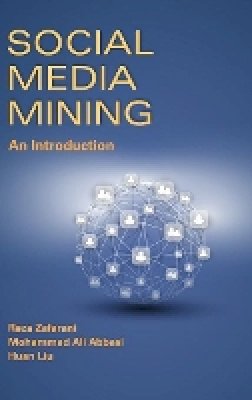 Reza Zafarani - Social Media Mining: An Introduction - 9781107018853 - V9781107018853