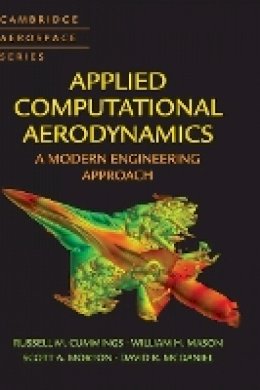 Russell M. Cummings - Applied Computational Aerodynamics: A Modern Engineering Approach - 9781107053748 - V9781107053748