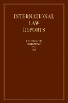Edited By Elihu Laut - International Law Reports: Volume 156 - 9781107058835 - V9781107058835