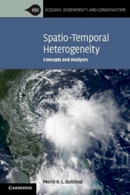 Pierre R. L. Dutilleul - Spatio-Temporal Heterogeneity: Concepts and Analyses - 9781107400351 - V9781107400351