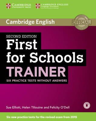 Sue Elliott - First for Schools Trainer Six Practice Tests without Answers with Audio - 9781107446045 - V9781107446045