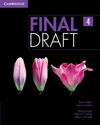 Wendy Asplin - Final Draft: Final Draft Level 4 Student´s Book with Online Writing Pack - 9781107495586 - V9781107495586