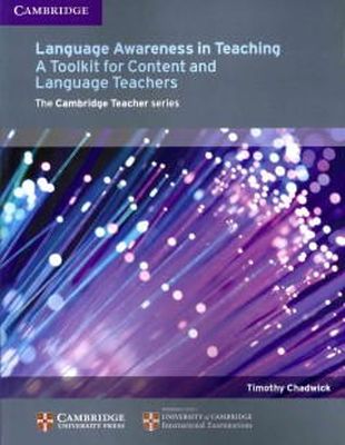 Timothy Chadwick - Language Awareness in Teaching: A Toolkit for Content and Language Teachers - 9781107618282 - V9781107618282