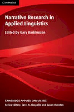 Gary Barkhuizen - Cambridge Applied Linguistics: Narrative Research in Applied Linguistics - 9781107618640 - V9781107618640