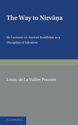 Louis de La Vallée Poussin - The Way to Nirvana - 9781107643451 - V9781107643451