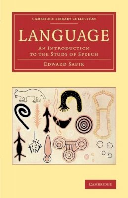 Edward Sapir - Language - 9781108063784 - KCW0010373