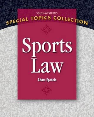 Adam Epstein - Sports Law - 9781111971663 - V9781111971663