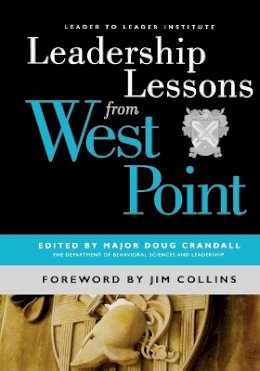 Major Doug Crandall (Ed.) - Leadership Lessons from West Point - 9781118009123 - V9781118009123