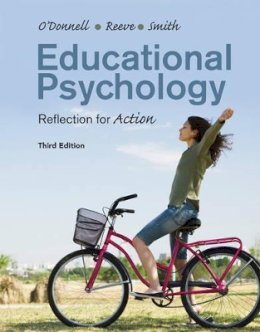 Angela M. O´donnell - Educational Psychology: Reflection for Action - 9781118076132 - V9781118076132