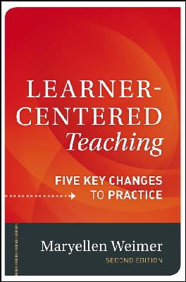 Maryellen Weimer - Learner-Centered Teaching: Five Key Changes to Practice - 9781118119280 - V9781118119280