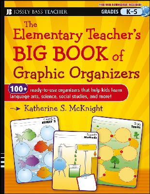 Katherine S. McKnight - The Elementary Teacher's Big Book of Graphic Organizers - 9781118343043 - V9781118343043