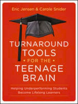 Eric Jensen - Turnaround Tools for the Teenage Brain - 9781118343050 - V9781118343050