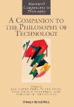Jan Kyrre Berg Olsen - Companion to the Philosophy of Technology - 9781118346310 - V9781118346310