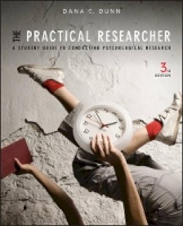 Dana S. Dunn - The Practical Researcher - 9781118360040 - V9781118360040