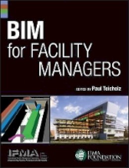 Ifma - BIM for Facility Managers - 9781118382813 - V9781118382813