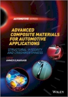 Ahmed Elmarakbi - Advanced Composite Materials for Automotive Applications - 9781118423868 - V9781118423868