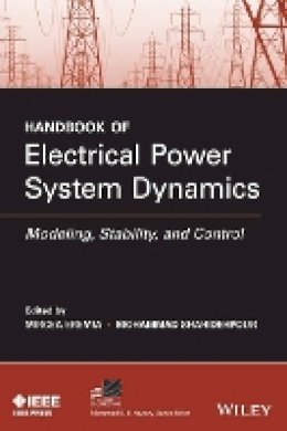 M. Eremia - Handbook of Electrical Power System Dynamics: Modeling, Stability, and Control - 9781118497173 - V9781118497173