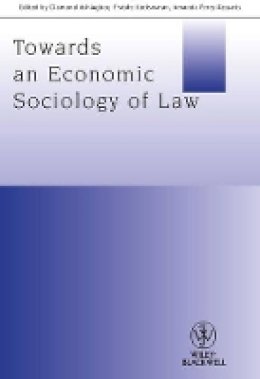 Diamond Ashiagbor - Towards an Economic Sociology of Law - 9781118508251 - V9781118508251