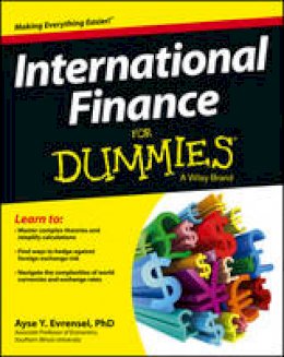 Ayse Evrensel - International Finance For Dummies - 9781118523896 - V9781118523896