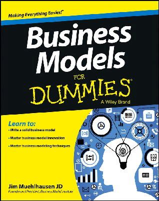 Jim Muehlhausen - Business Models For Dummies - 9781118547618 - V9781118547618