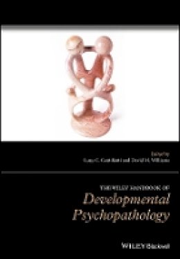 Luna Centifanti - The Wiley Handbook of Developmental Psychopathology - 9781118554555 - V9781118554555