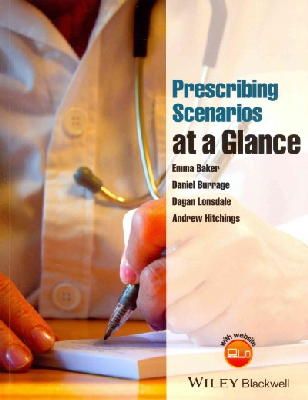 Emma Baker - Prescribing Scenarios at a Glance - 9781118570869 - V9781118570869