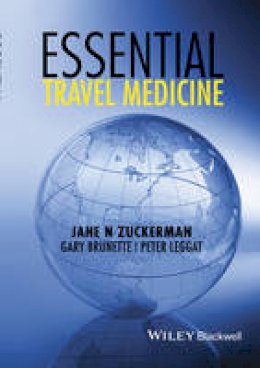 Jane N. Zuckerman - Essential Travel Medicine - 9781118597255 - V9781118597255