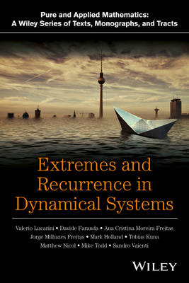 Valerio Lucarini - Extremes and Recurrence in Dynamical Systems - 9781118632192 - V9781118632192