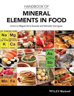 Miguel de La Guardia - Handbook of Mineral Elements in Food - 9781118654361 - V9781118654361