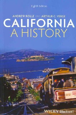 Andrew Rolle - California: A History - 9781118701041 - V9781118701041