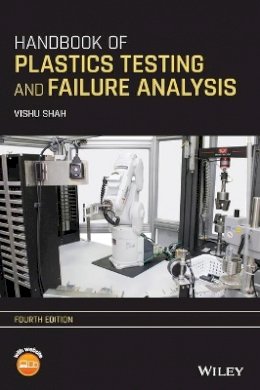 Vishu Shah - Handbook of Plastics Testing and Failure Analysis - 9781118717110 - V9781118717110