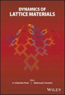 A. Srikantha Phani - Dynamics of Lattice Materials - 9781118729595 - V9781118729595