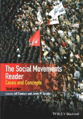 Jeff Goodwin - The Social Movements Reader: Cases and Concepts - 9781118729793 - V9781118729793