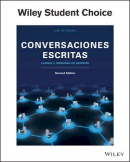 Kim Potowski - Conversaciones escritas: Lectura y redacción en contexto - 9781118744864 - V9781118744864