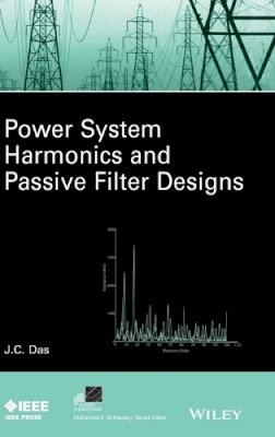 J. C. das - Power System Harmonics and Passive Filter Designs - 9781118861622 - V9781118861622