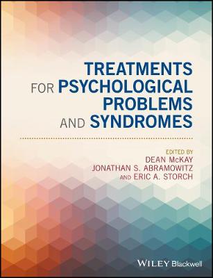 Dean McKay - Treatments for Psychological Problems and Syndromes - 9781118877005 - V9781118877005