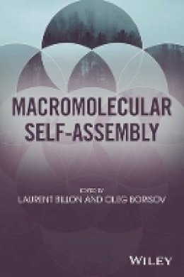 Laurent Billon - Macromolecular Self-Assembly - 9781118887127 - V9781118887127