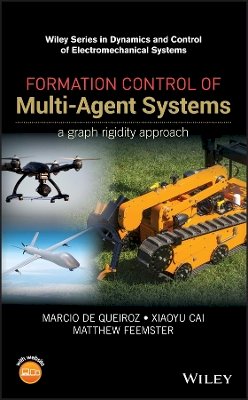 Marcio de Queiroz - Formation Control of Multi-Agent Systems: A Graph Rigidity Approach - 9781118887448 - V9781118887448