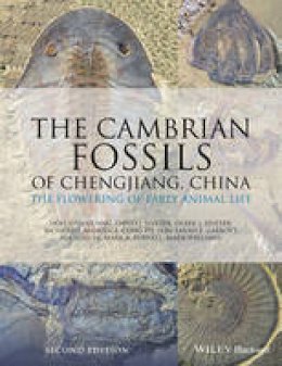 Hou Xian-Guang - The Cambrian Fossils of Chengjiang, China: The Flowering of Early Animal Life - 9781118896389 - V9781118896389