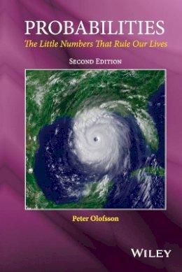 Peter Olofsson - Probabilities: The Little Numbers That Rule Our Lives - 9781118898901 - V9781118898901