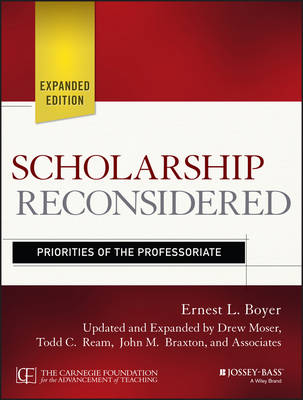 Ernest L. Boyer - Scholarship Reconsidered: Priorities of the Professoriate - 9781118988305 - V9781118988305