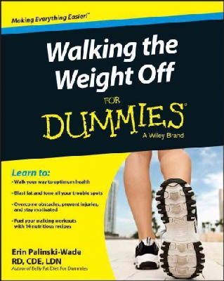 Erin Palinski-Wade - Walking the Weight Off For Dummies - 9781119002505 - V9781119002505