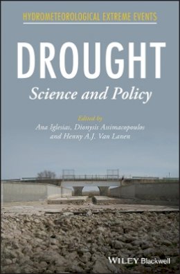 Iglesias Ana - Drought: Science and Policy - 9781119017202 - V9781119017202