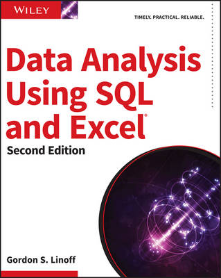 Gordon S. Linoff - Data Analysis Using SQL and Excel - 9781119021438 - V9781119021438