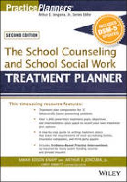 Sarah Edison Knapp - The School Counseling and School Social Work Treatment Planner, with DSM-5 Updates, 2nd Edition - 9781119063094 - V9781119063094