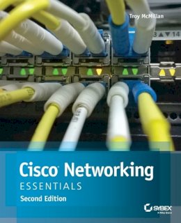 Troy McMillan - Cisco Networking Essentials - 9781119092155 - V9781119092155