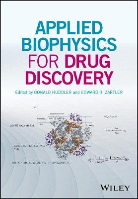 Donald Huddler - Applied Biophysics for Drug Discovery - 9781119099482 - V9781119099482