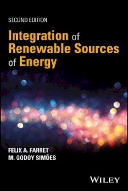 Felix A. Farret - Integration of Renewable Sources of Energy - 9781119137368 - V9781119137368