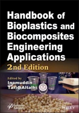 Inamuddin (Ed.) - Handbook of Bioplastics and Biocomposites Engineering Applications - 9781119160137 - V9781119160137